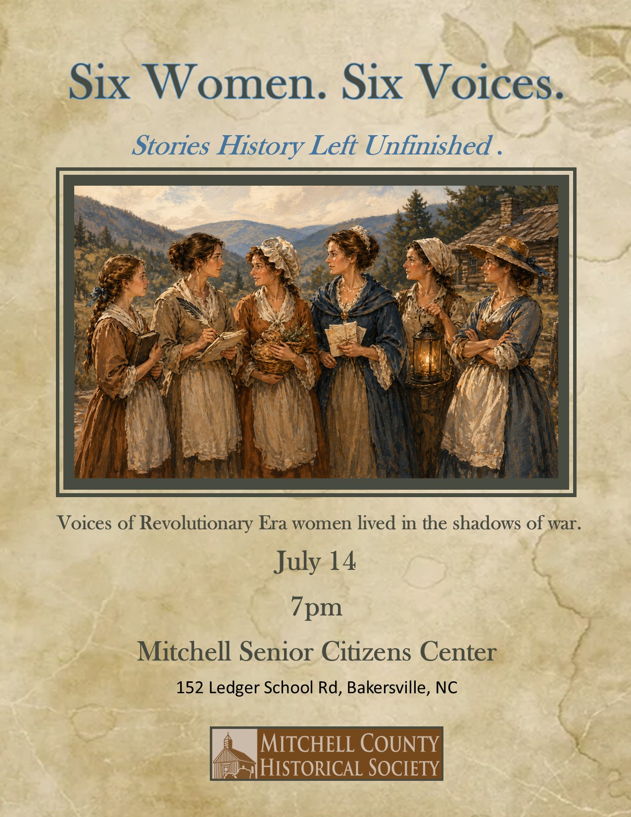 Six Women. Six Voices. Stories History Left Unfinished program flyer